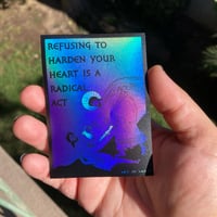 Image 3 of Good Samaritan Refusing to Harden Your Heart [Northern Lights] Sticker