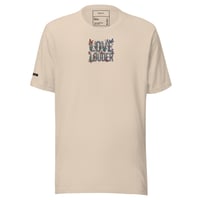 Image 14 of Love Louder Unisex T-shirt