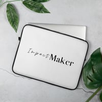 "Impact Maker" Laptop Sleeve