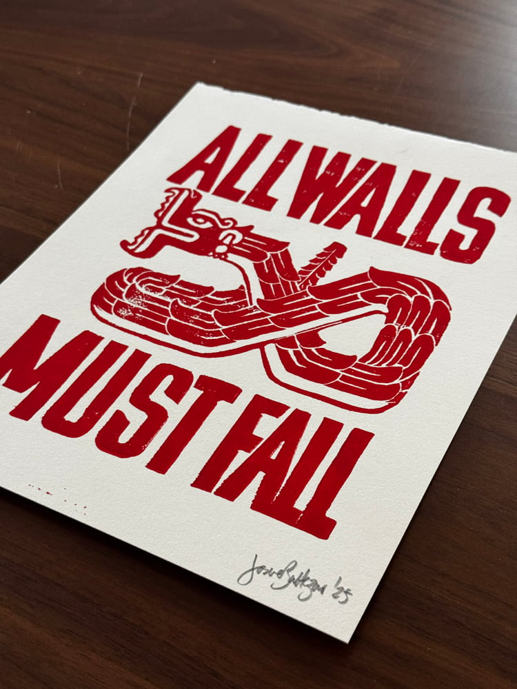 Image of All Walls Must Fall - linocut print