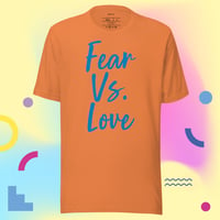 Image 5 of Fear V. Love by Tom B. Unisex T-shirt