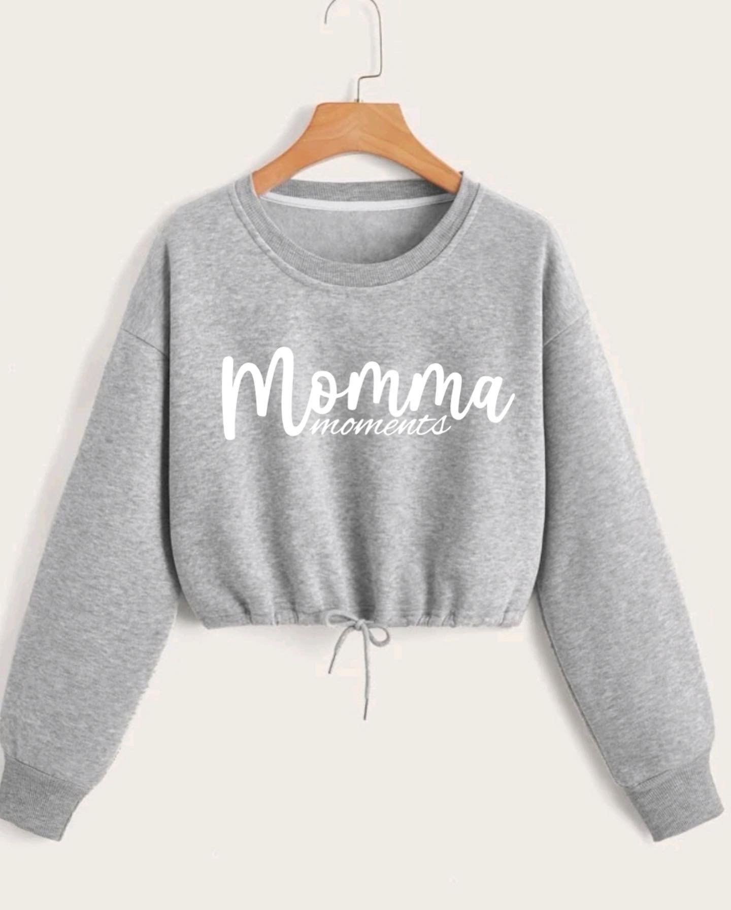 Image of Momma Moments Sweatshirt 