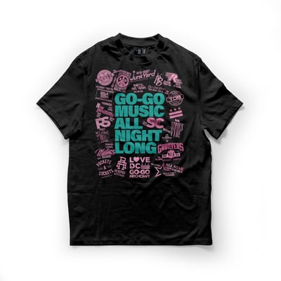 Image of GO-GO MUSIC ALL NIGHT LONG  - Tshirt