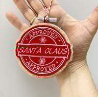 CHRISTMAS SALE Santa Approved Decoration