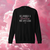Image 2 of ‘Get Yourself A Baddie..’ Cotton Sweatshirt 