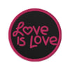 Love Is Love Embroidered patch