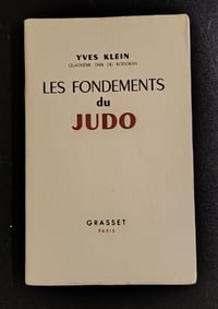 Image 4 of Yves Klein, "Les Fondements du Judo".