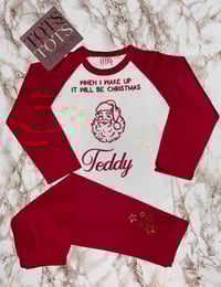 Image 2 of When I wake Santa Pyjamas