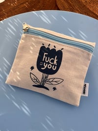 Image 3 of Fuck You: Pouch Bag