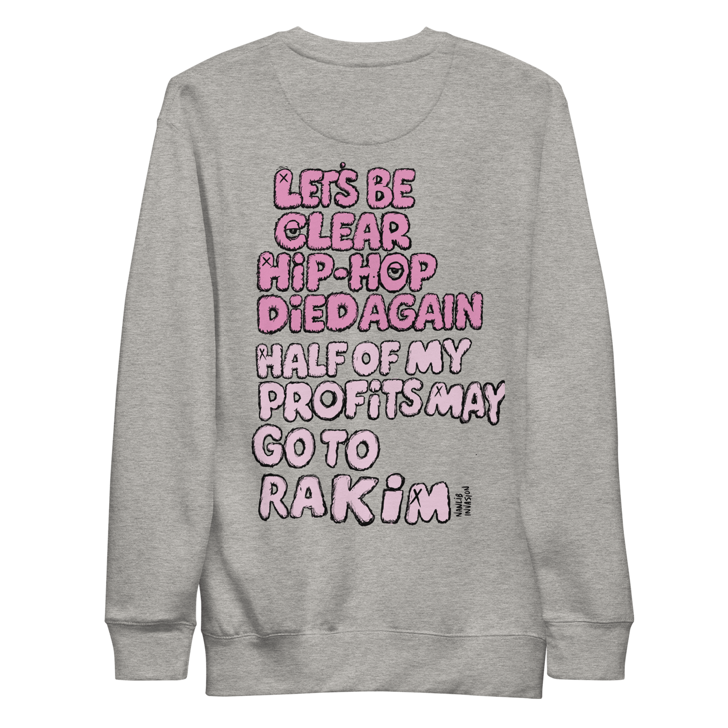 Image of Hip-Hop Died Again Sweatshirt – Tribute