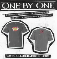 Image 3 of One By One Comfort Colors T-Shirt Preorder 