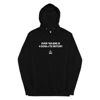 Hoodie: Everywhere is 4 Down Territory