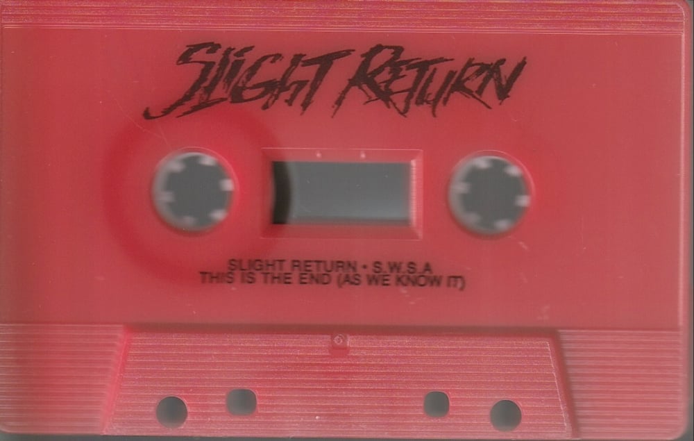SLIGHT RETURN self titled cassette