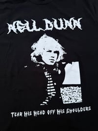 Image 3 of Nell Dunn "Tear His Head Off His Shoulders" T-Shirt