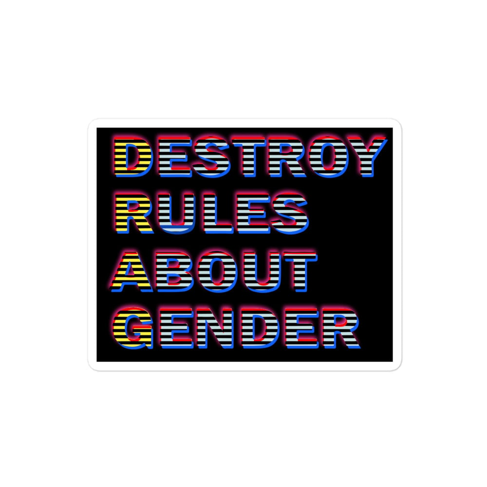 Image of Destroy Rules About Gender Sticker