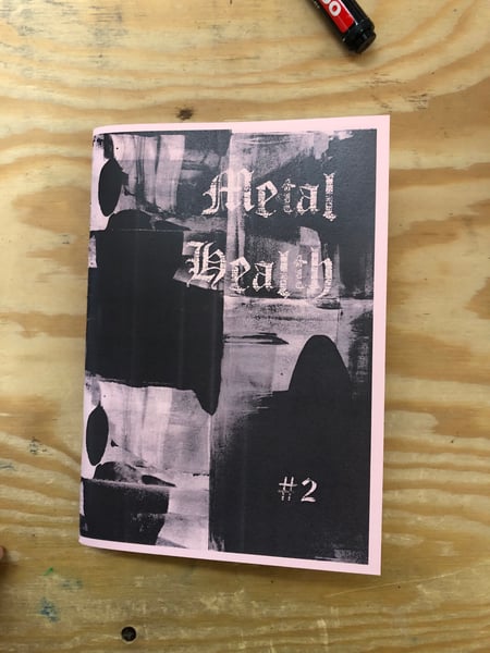 Image of Metal Health #2 (zine)