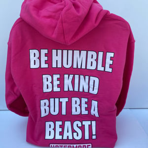 Image of HOODIE - Be Humble 