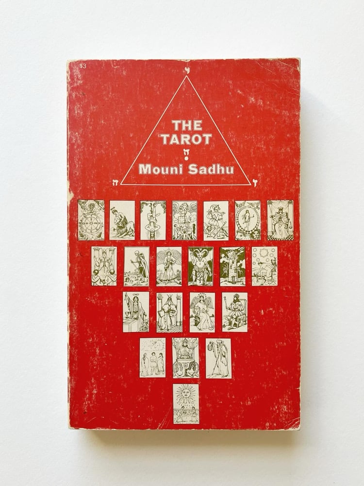 The Tarot: A Contemporary Course of the Quintessence of Hermetic Occultism