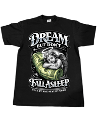 DREAM BUT DONT FALL A SLEEP