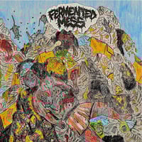 FERMENTED MESS TAPE 