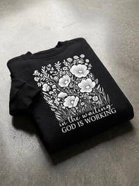Image 2 of God Is Working