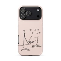 Image 1 of Tough Case for iPhone® I am a lot 