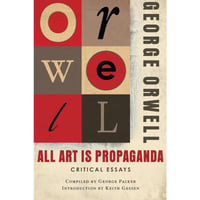 All Art Is Propaganda