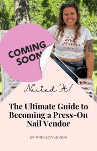  NAILED IT! The Ultimate Guide to Becoming a Press-On Nail Vendor E BOOK DOWNLOAD