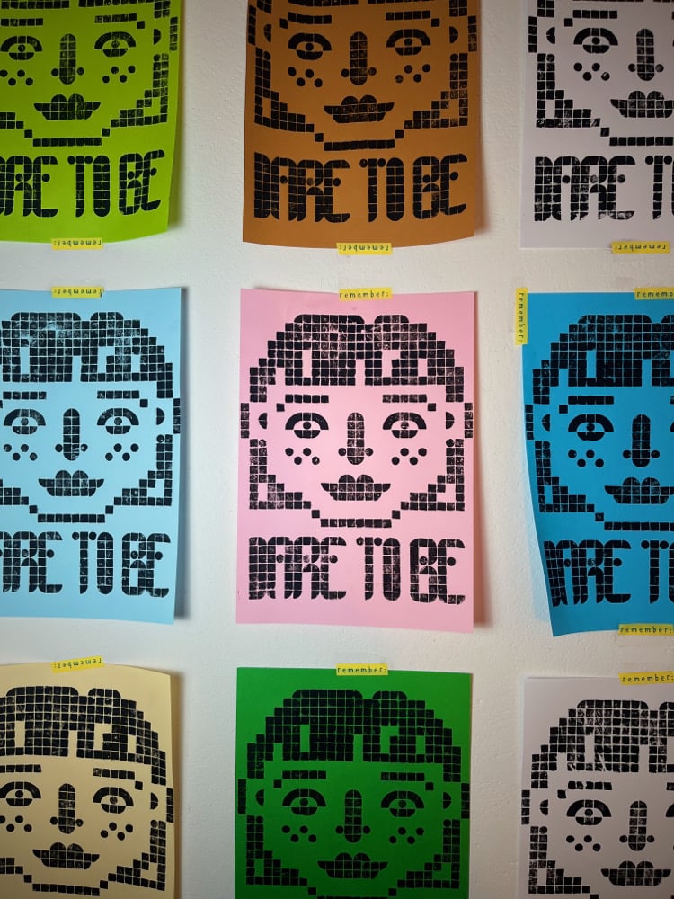 Image of DARE TO BE print