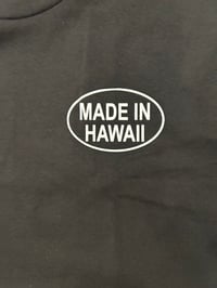 Image 5 of Made in Hawaii 