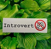 Image 1 of Introvert No People People Prohibited Glossy Bumper Sticker 