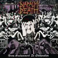 Image 1 of Napalm Death - “From Enslavement To Obliteration”  LP (UK Import / White)