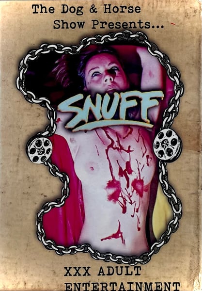 Image of Snuff (DVD) – The Dog & Horse Show – Underground Extreme Cinema – Rare & OOP