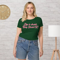 Image 3 of Life Is Short Women’s Organic T-shirt