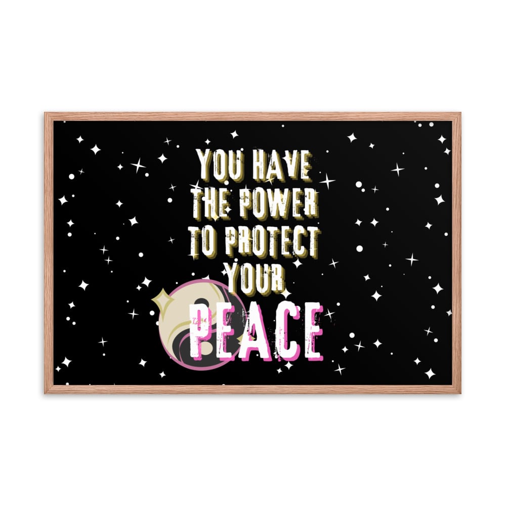 ZEN EXP - “Protect Your Peace” Framed poster