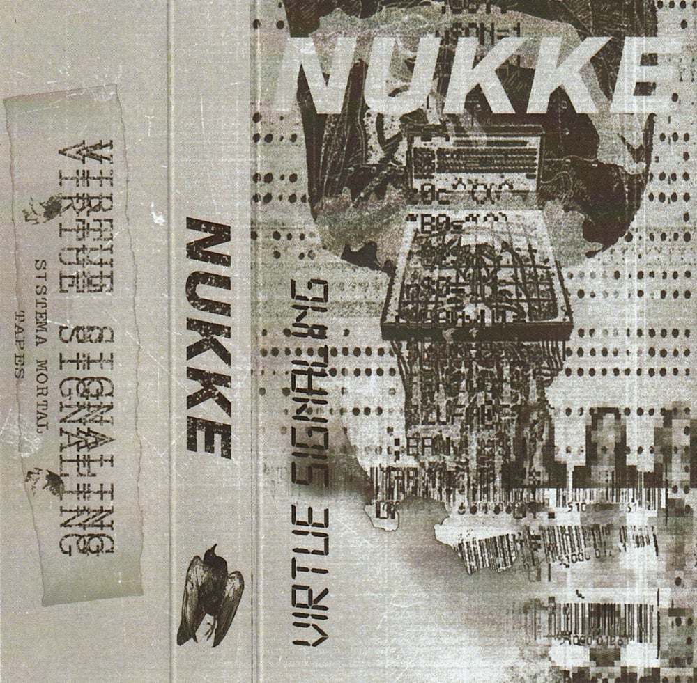 NUKKE ‘Virtue Signaling’ cassette