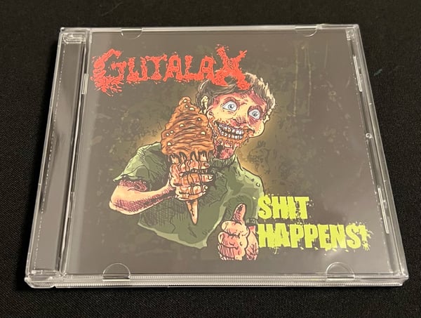 Image of Gutalax- Shit Happens 