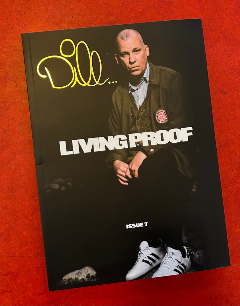 Image of LIVING PROOF ISSUE 7