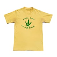 Image 1 of Vintage “Legalize Today” T-Shirt