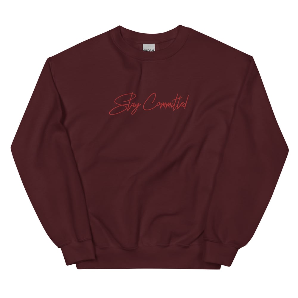 Image of Stay Committed 2 Sweatshirt