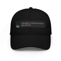 Image 1 of Your glass is Mids Hat