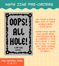 OOPS! ALL HOLE! 18+ Zine (PREORDER)