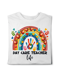 Image 1 of Day Care Teacher Life Shirt