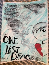 Image 1 of One Last Drag - lyric sheet/watercolor 9x12” (signed) 