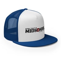Image 1 of Now That's Midschool Gen 2 Logo Trucker Cap
