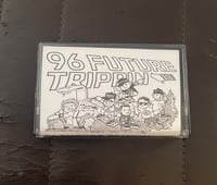 96 - Future Trippin