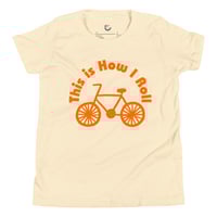 Image 2 of Youth T : This is How I Roll