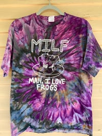 Image 1 of LARGE MILF Man I Love Frogs Tie Dye Shirt C8