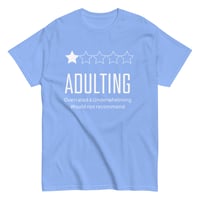 Image 2 of Adulting: Overrated & Underwhelming" Tee – A 1-Star Experience!