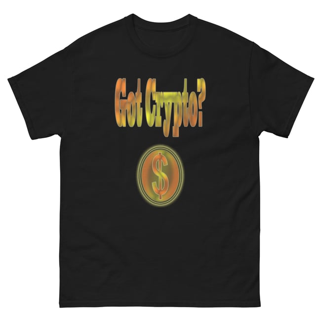 Got Crypto?-Unisex classic tee 